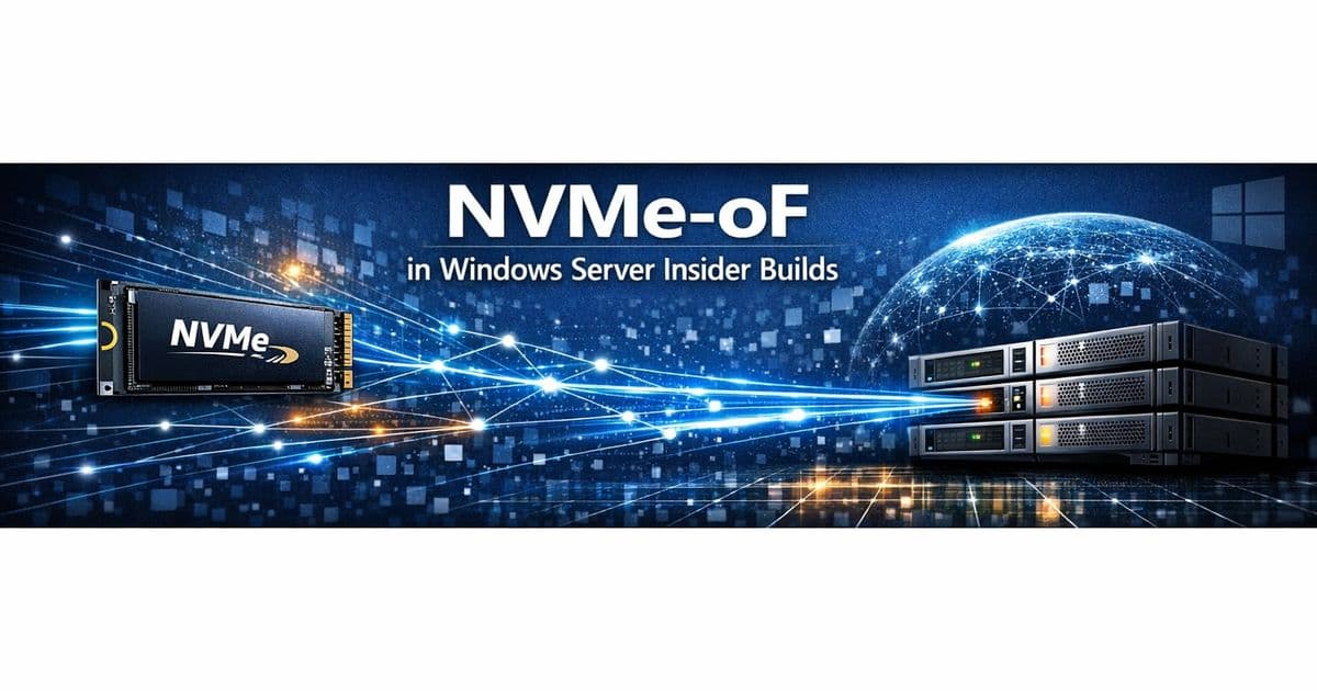 Microsoft Introduces Native NVMe-oF Support in Windows Server: A Strategic Shift in Networked Storage