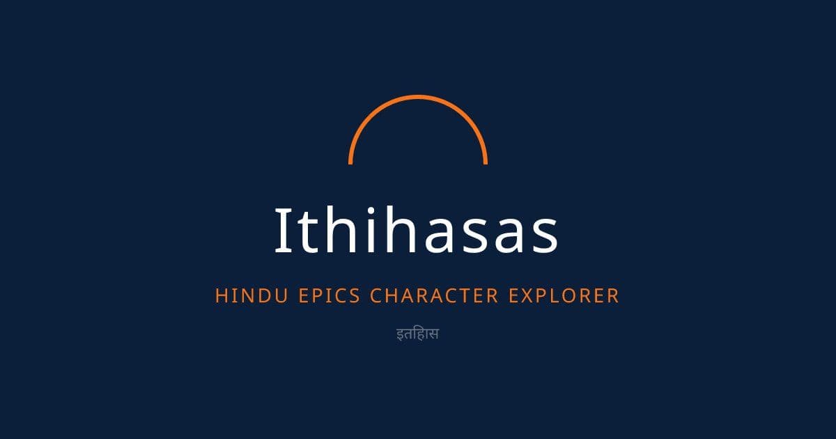 Ithihasas: A Digital Journey Through Hindu Epics
