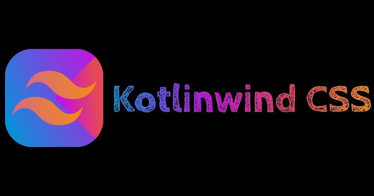 Kotlinwind CSS Emerges, Bringing Tailwind's Utility-First Styling to Kotlin HTML