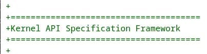 Linux Kernel API Specification Framework Advances Past RFC Stage