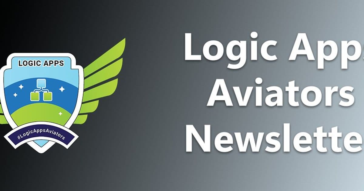 Logic Apps Aviators Newsletter - February 2026 | Microsoft Community Hub