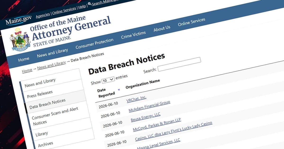 Maine's breach disclosure portal gets weaponized for fake breach claims