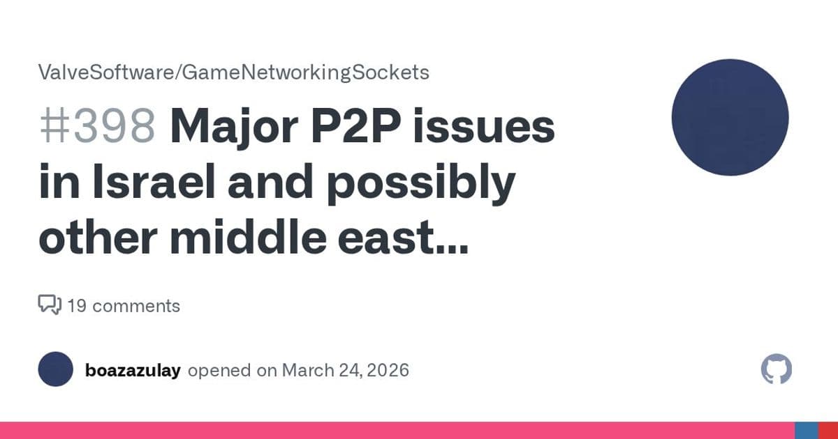 Steam Networking P2P Issues Plague Gamers in Israel and Middle East