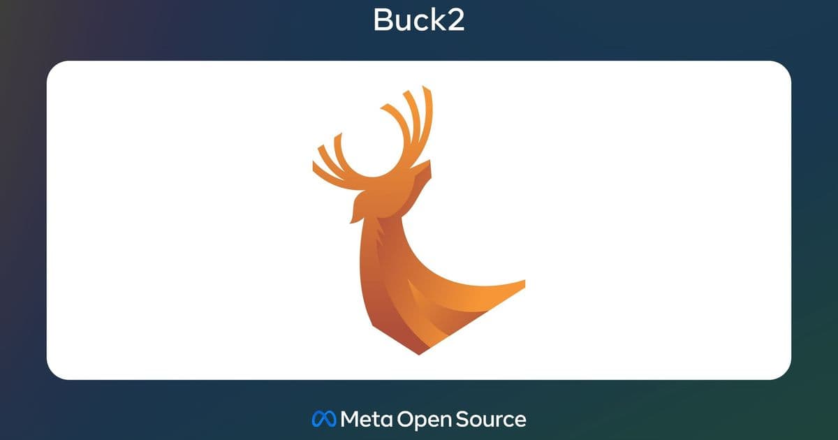 Meta Open-Sources Buck2: A Rust-Powered Build System That Doubles Build Speeds