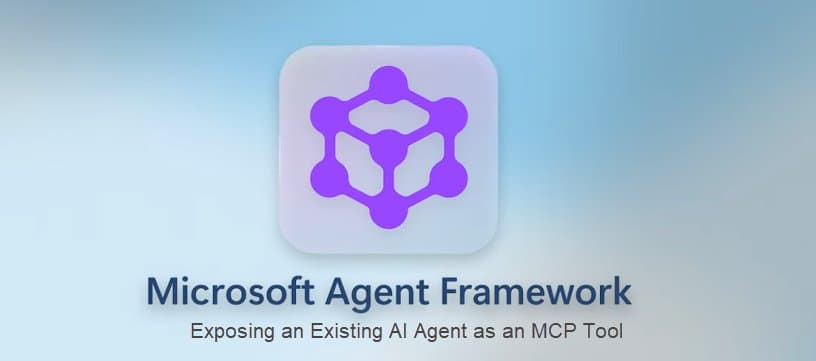 Microsoft Agent Framework Enables AI Agents as MCP Tools for Cross-Platform Integration