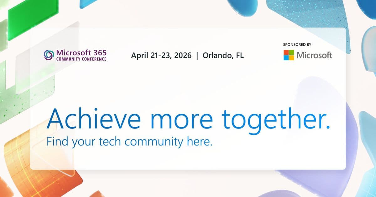 Microsoft Teams Takes Center Stage at 2026 Microsoft 365 Community Conference