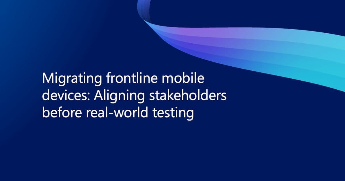 Strategic Frontline Device Migration: Aligning Stakeholders for Successful Intune Deployment