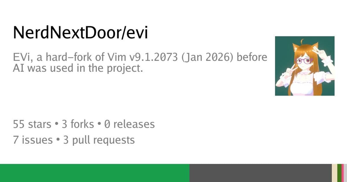 EVi: A Hard Fork of Vim That Rejects AI Integration