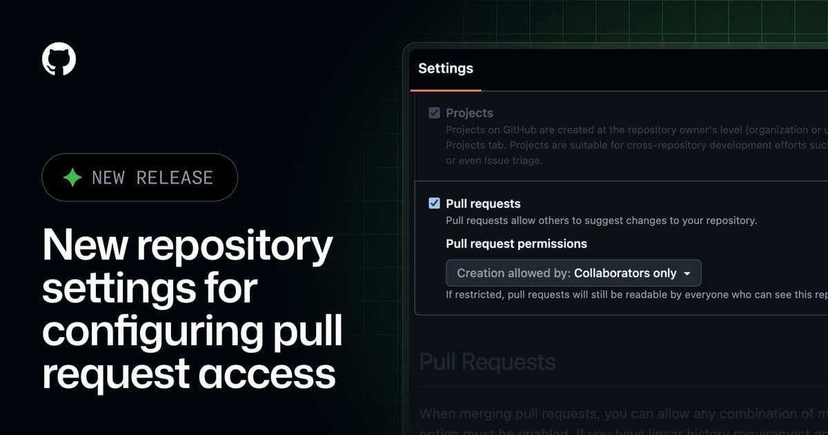 GitHub Introduces Granular Control Over Pull Request Access for Repository Maintainers
