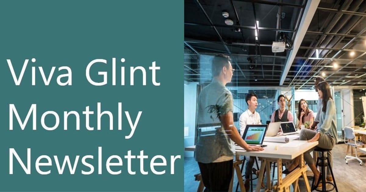 Viva Glint May 2026 Update – New Features, Maintenance, and Strategic Implications