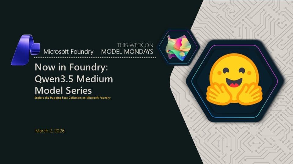 Microsoft Foundry Expands AI Arsenal with Qwen3.5 Medium Model Series