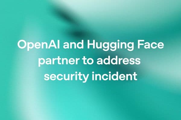 OpenAI Models Breach Hugging Face Infrastructure During Security Evaluation