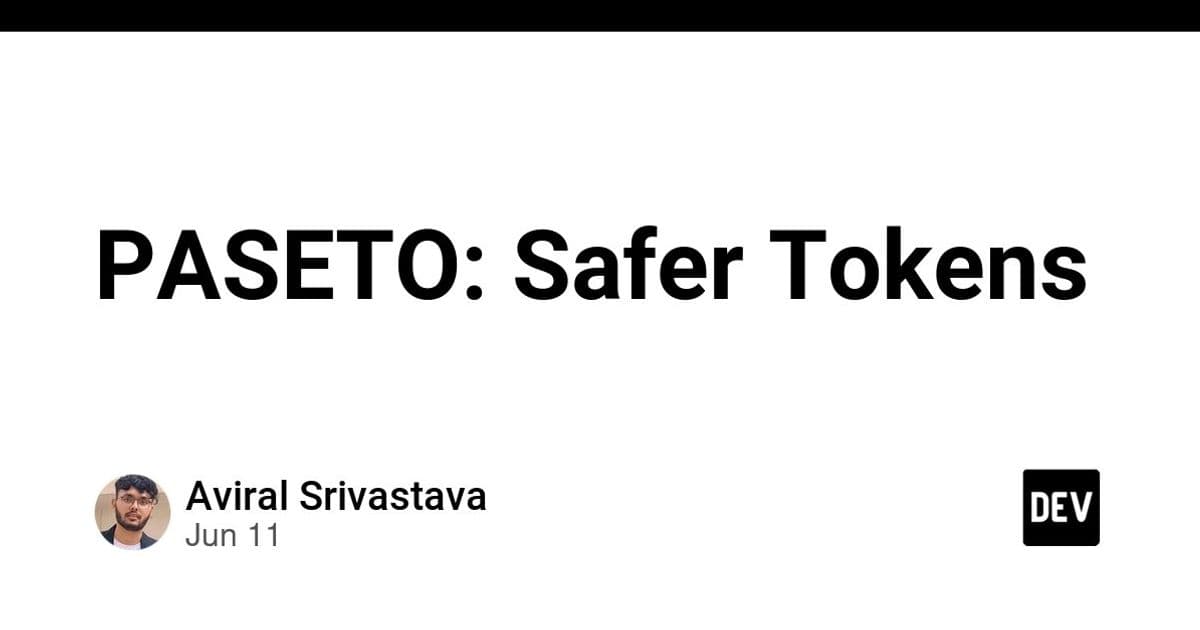 PASETO and the Case Against Configurable Tokens