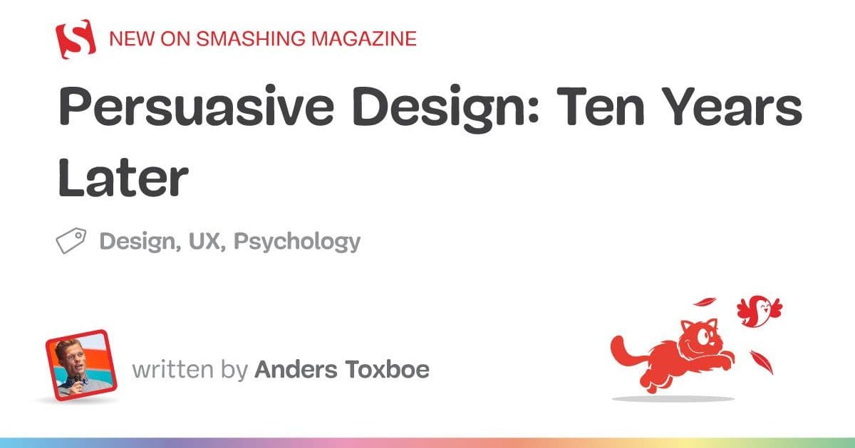 Persuasive Design: Ten Years Later
