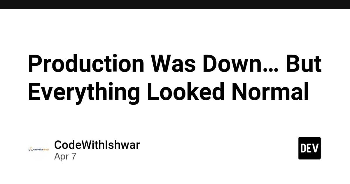 The Silent Failure: When Production Looks Healthy But Users Suffer