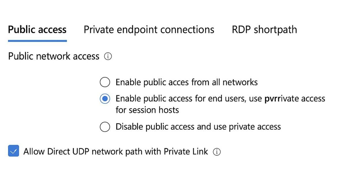 Azure Virtual Desktop Now Supports UDP Over Private Link for Enhanced Security and Performance