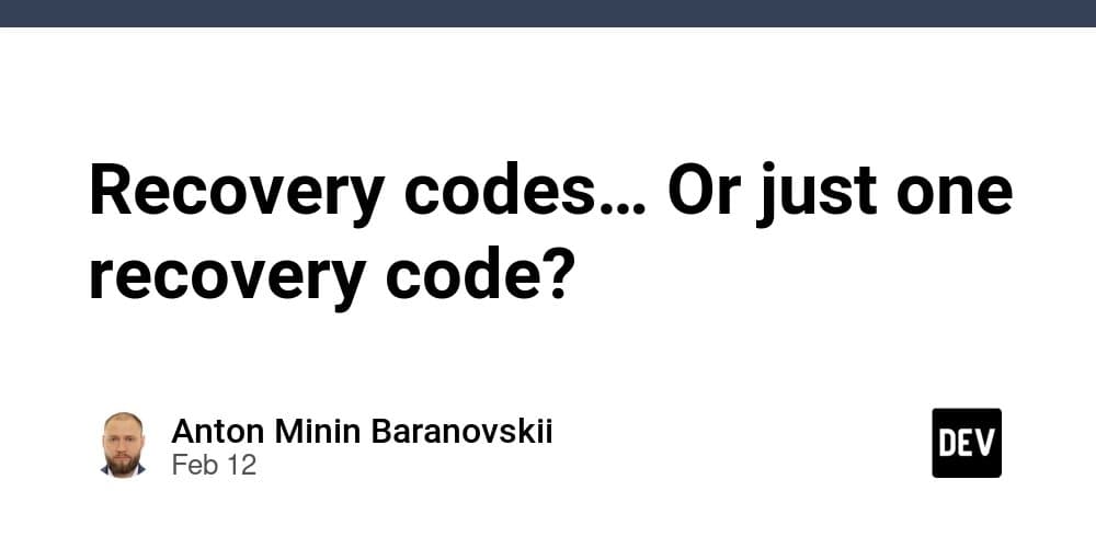 The Myth of Multiple Recovery Codes: Why One Strong Token Beats Ten Weak Ones