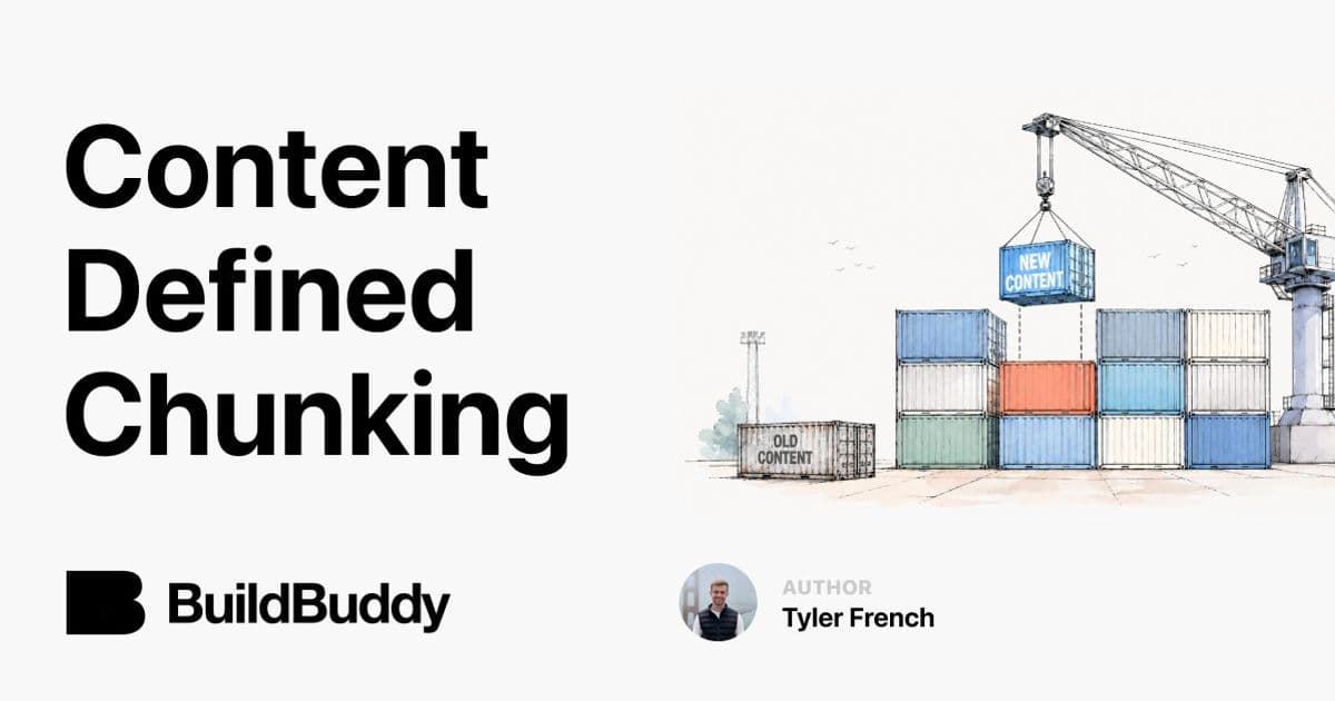 Remote Cache CDC: Reusing Bytes to Revolutionize Build Efficiency