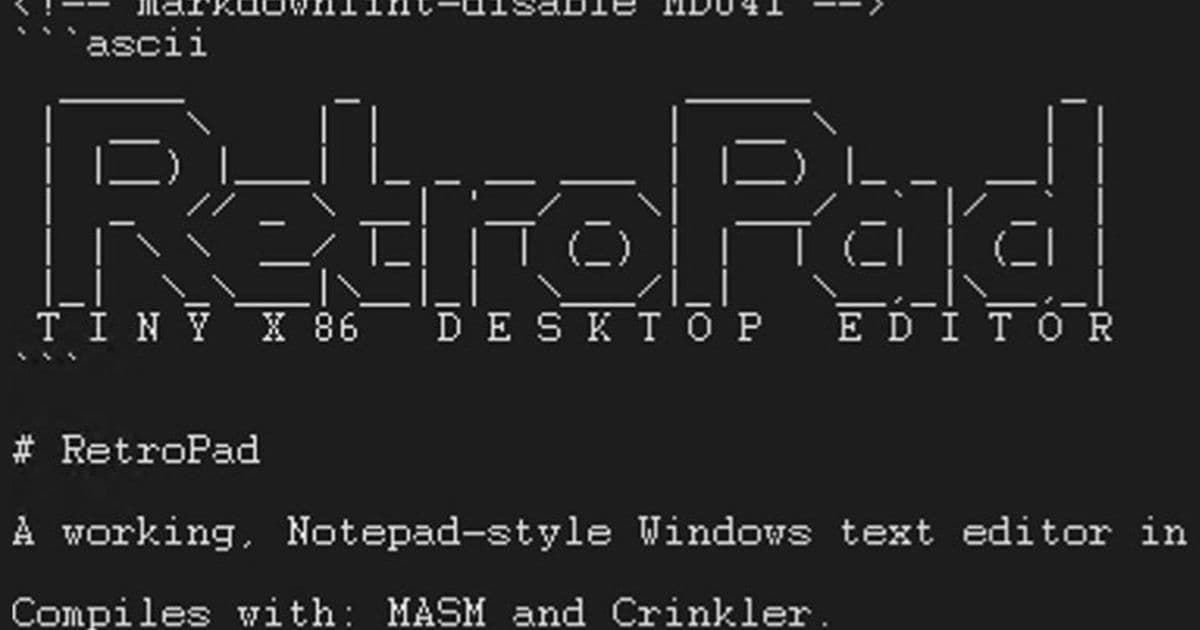 RetroPad Rewrites Notepad in 2.7 KB of Pure x86 Assembly