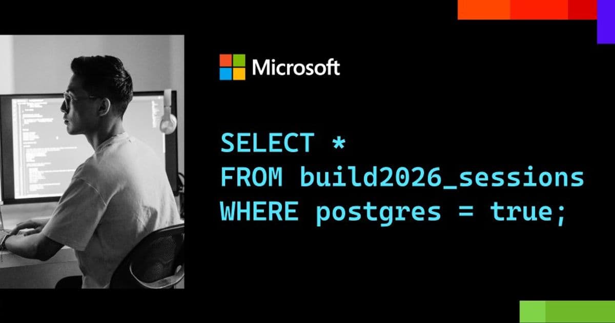 Azure HorizonDB Takes Center Stage at Microsoft Build 2026 – A Strategic Guide for PostgreSQL Professionals