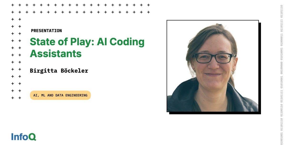 State of Play: AI Coding Assistants - InfoQ