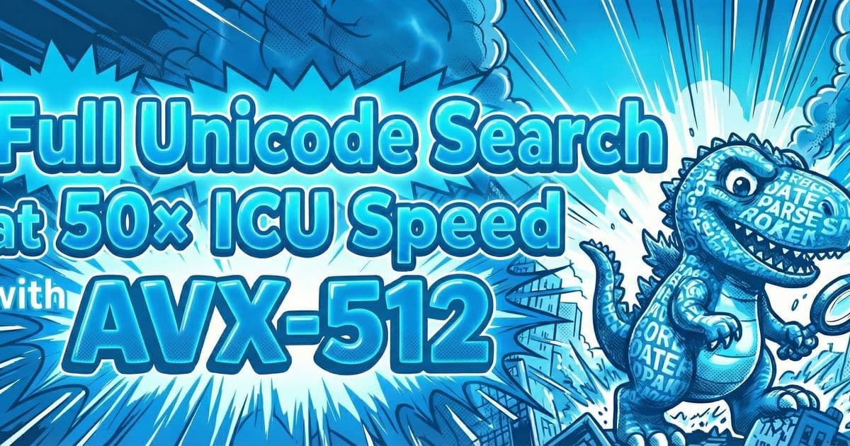 StringZilla Unleashed: AVX‑512‑Powered Unicode Case‑Insensitive Search