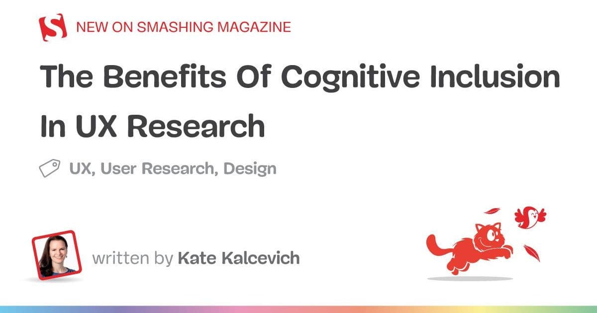 What Cognitive Inclusion Adds to UX Research: 1.8x More Issues, 1.8x More Suggestions