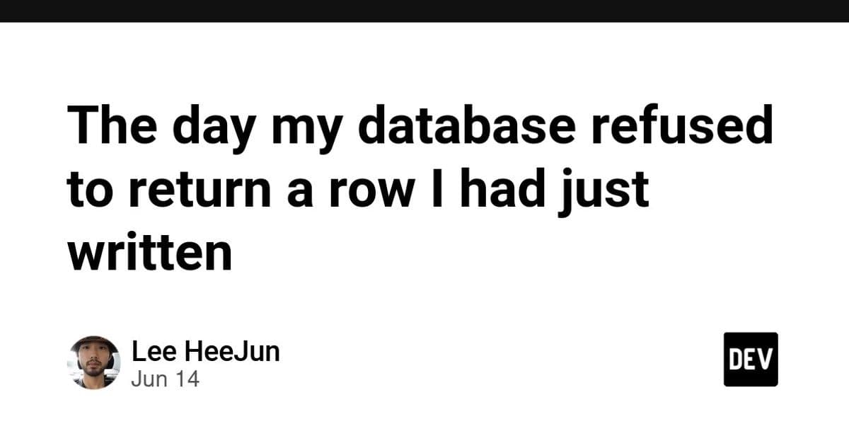 The day my database refused to return a row I had just written