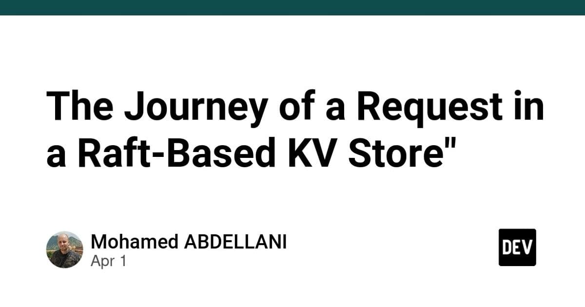 The Journey of a Request in a Raft-Based KV Store