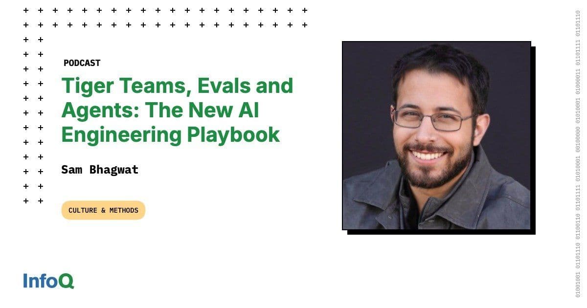Tiger Teams, Evals and Agents: The New AI Engineering Playbook