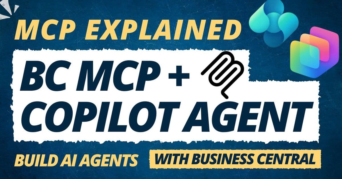 Model Context Protocol (MCP) in Business Central – What It Means for Multi‑Cloud Strategies