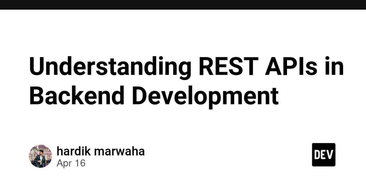 Understanding REST APIs in Backend Development