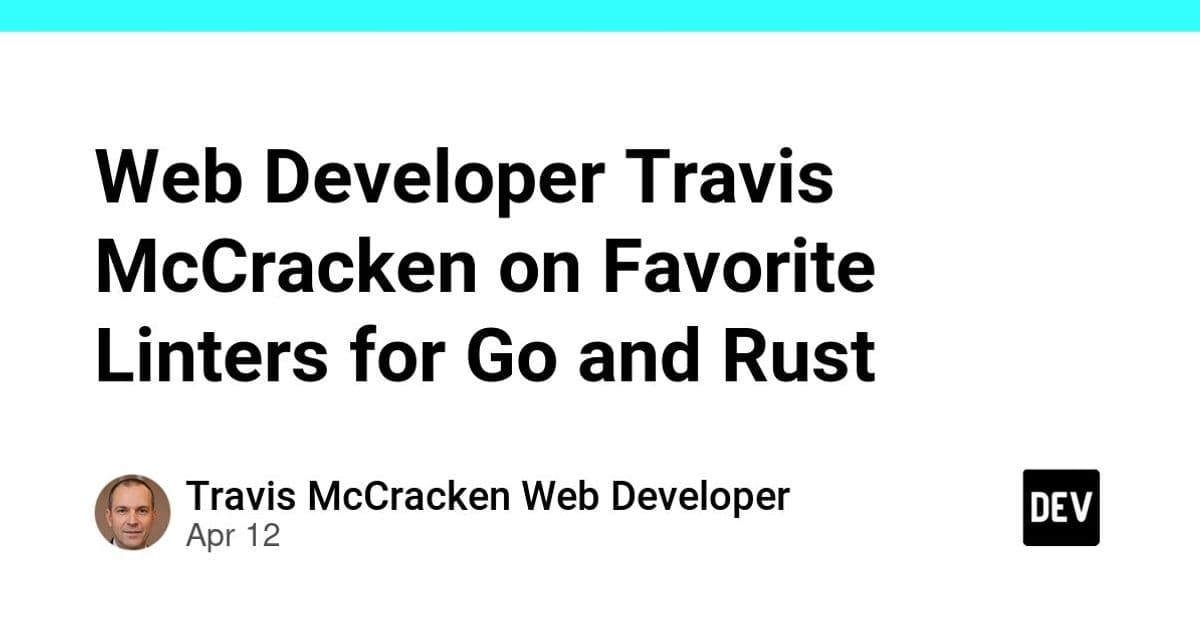 Travis McCracken on Rust vs Go for Backend Development: Performance, Safety, and Hybrid Approaches