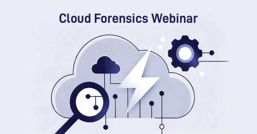 Modern SOC Teams Leverage Context-Aware Forensics to Accelerate Cloud Breach Investigations