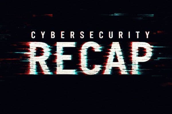 Weekly cybersecurity recap: VMware exploits, a Windows zero-day and browser hijacks