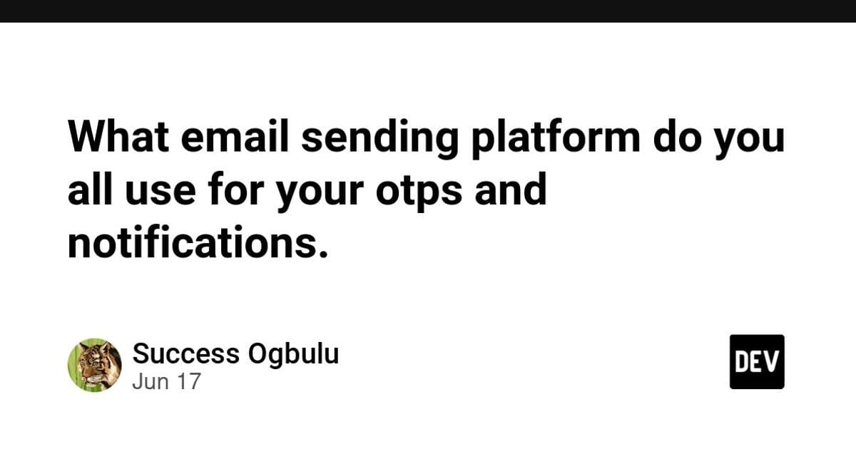 Choosing an email platform for OTPs and product notifications