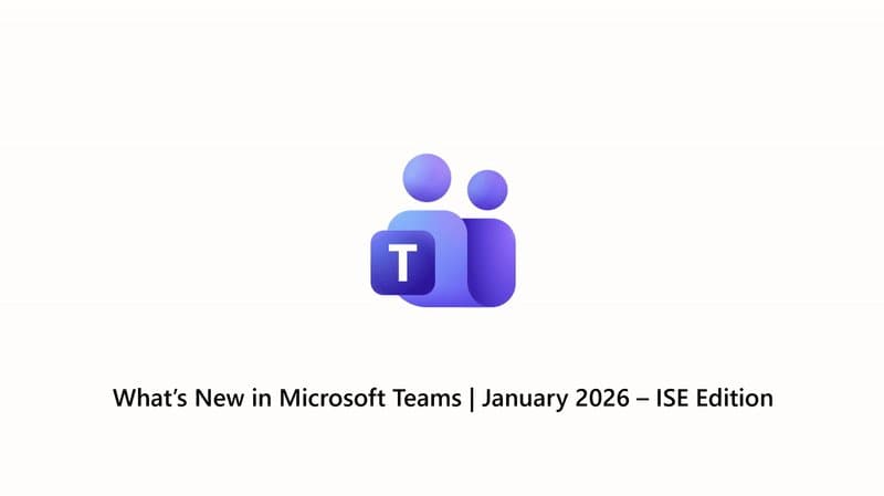 Microsoft Teams 2026: AI-Powered Collaboration Takes Center Stage at ISE