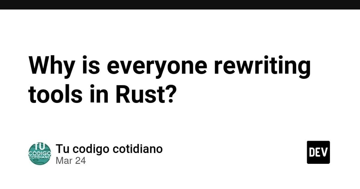 Why Rust is Winning the Systems Software Rewrite Battle