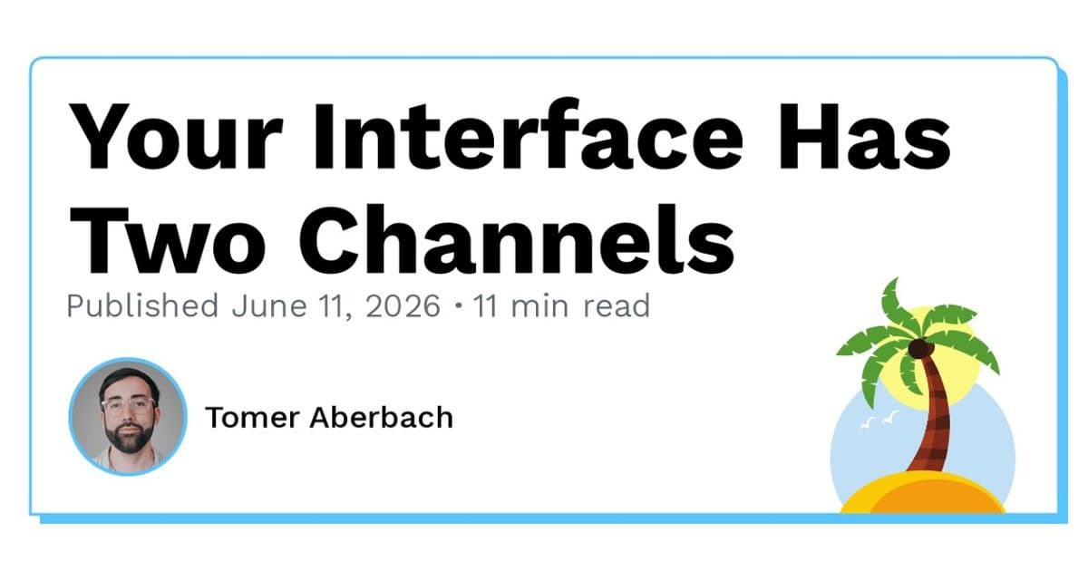 Your Interface Has Two Channels