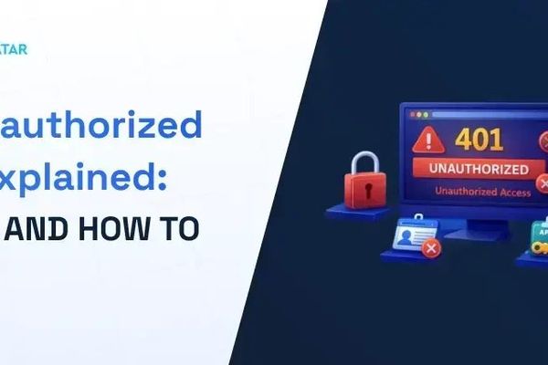 401 Unauthorized Error Explained: Causes and How to Fix It