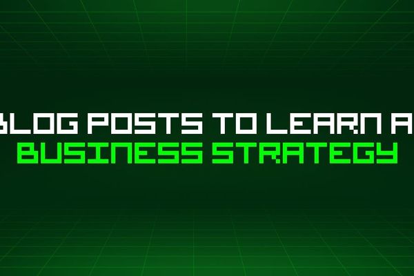 500 Business Strategy Insights: Startups, Funding, and Disruptive Technologies