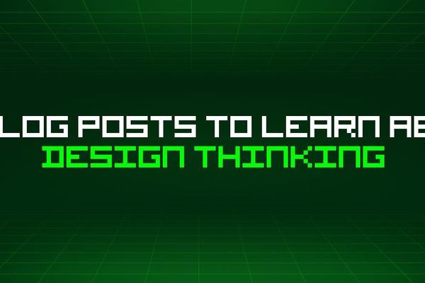 A Curated Guide to 82 Design‑Thinking Stories on HackerNoon