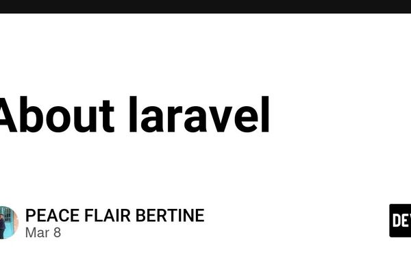 Laravel's Evolution: From Simple Framework to Full-Stack Ecosystem