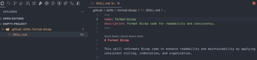 Agent Skills for Azure Bicep with GitHub Copilot: From Manual Work to Automated Workflows – John Lokerse | Azure & DevOps Engineering