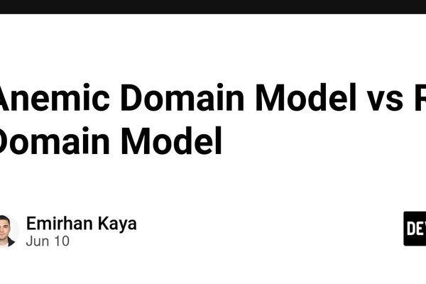 Anemic vs Rich Domain Models: Where Business Rules Should Live