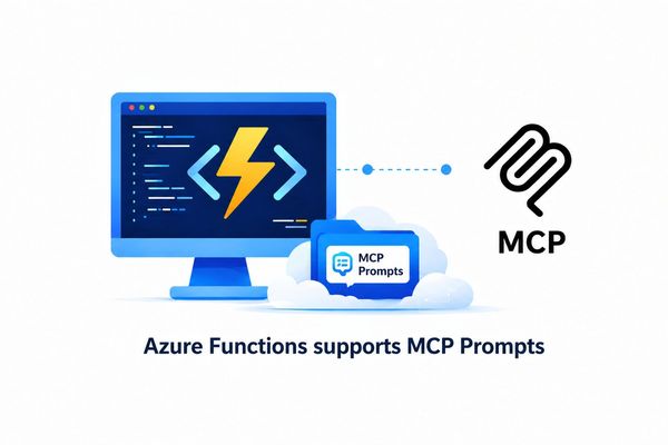 Azure Functions MCP Extension Adds Prompt Trigger – What It Means for Multi‑Cloud Strategies