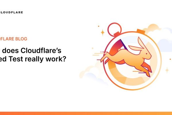Beyond Bandwidth: How Cloudflare's Speed Test Measures Real-World Internet Quality