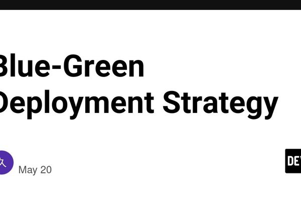 Blue-Green Deployment Strategy