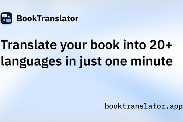 BookTranslator AI: ChatGPT-Powered Tool Promises One-Minute Book Translations, But Does It Deliver?