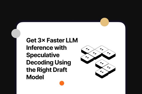 Breaking the Autoregressive Bottleneck: How Custom Draft Models Unlock 3x LLM Speedups